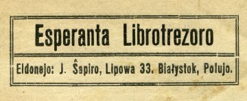 Go to - Esperanto Publications in Białystok – from the Time of Jakub Szapiro to Today
